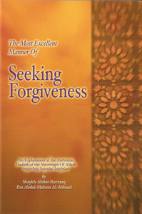 The Most Excellent Manner of Seeking Forgiveness